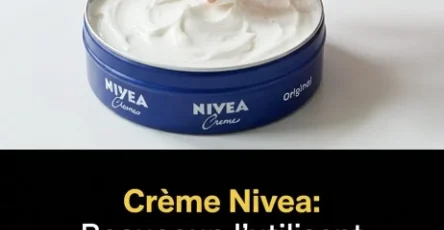 Creme nivea les incroyables bienfaits que beaucoup ignorent encore.jpg