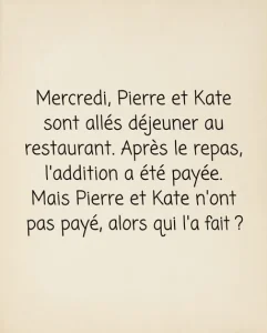 Devinette mercredi pierre et catherine sont alles au restaurant.jpg