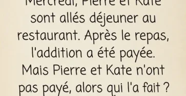 Devinette mercredi pierre et catherine sont alles au restaurant.jpg