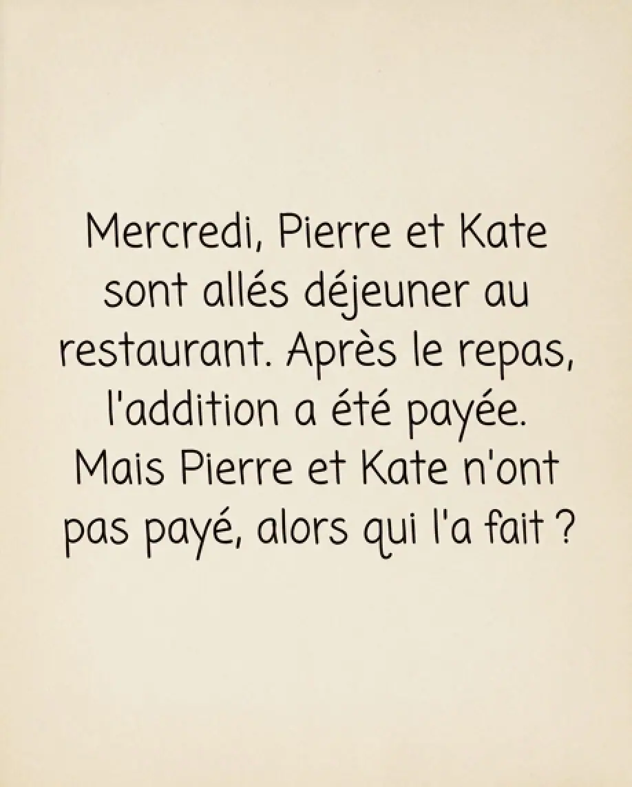 Devinette mercredi pierre et catherine sont alles au restaurant.jpg