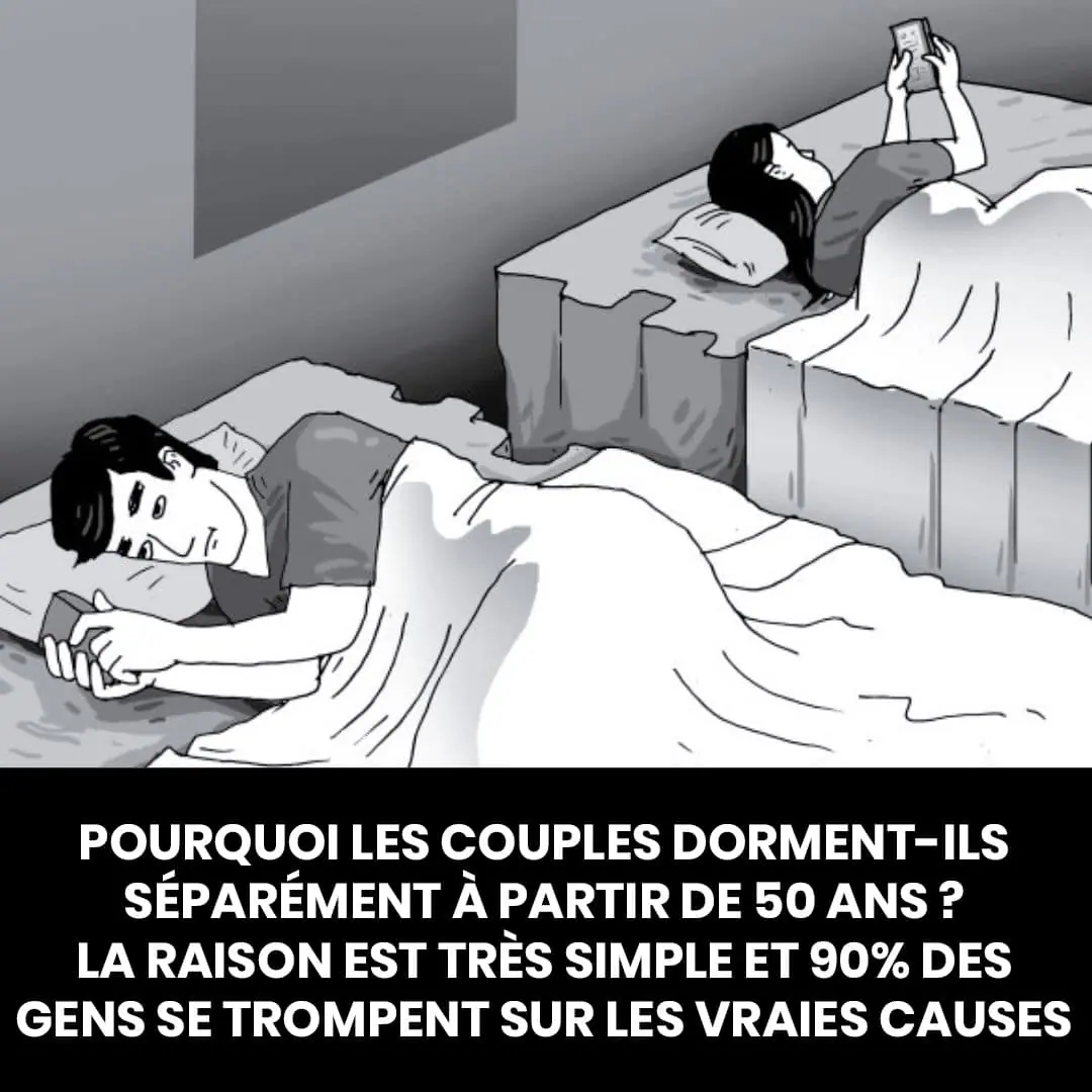 Pourquoi beaucoup de couples dorment separement apres 50 ans 1.jpg