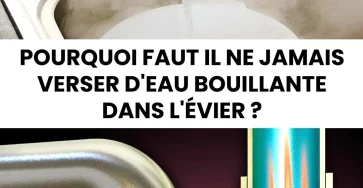 Pourquoi faut il ne plus verser deau bouillante dans votre evier 1.jpg