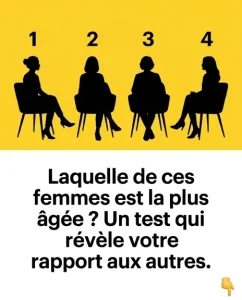 Quelle femme est la plus agee un test qui revele comment vous traitez les autres.jpg